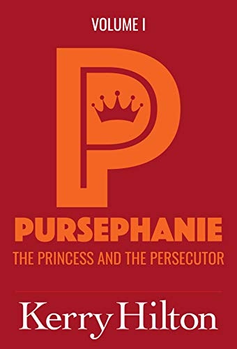 Pursephanie (The Pursephanie Trilogy Book 1) on Kindle