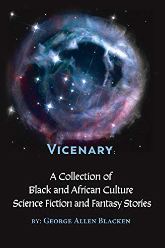 Vicenary: A Collection of Black and African Culture Science Fiction and Fantasy Stories on Kindle