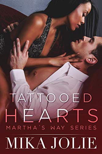 Tattooed Hearts (Martha's Way Book 3) on Kindle