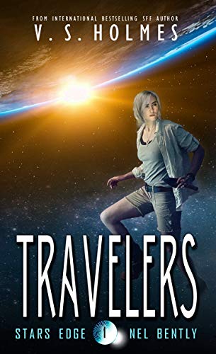 Travelers (Starsedge: Nel Bently Book 1) on Kindle