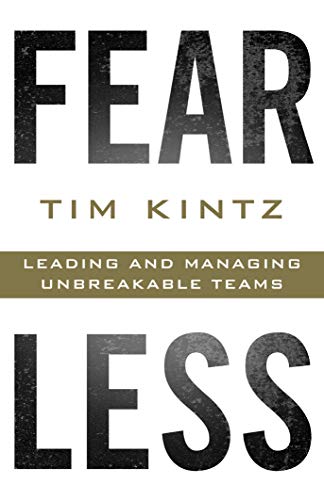 Fearless: Leading and Managing Unbreakable Teams on Kindle