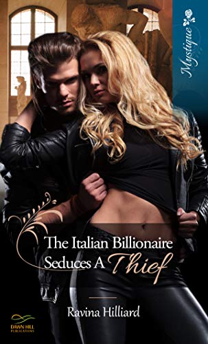 The Italian Billionaire Seduces a Thief on Kindle