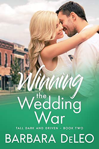 Winning the Wedding War (Tall, Dark and Driven Book 2) on Kindle