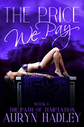 The Price We Pay (The Path of Temptation Book 1) on Kindle