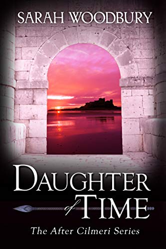 Daughter of Time (The After Cilmeri Series Book 1) on Kindle