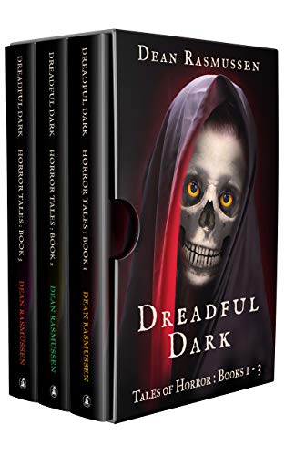 Dreadful Dark Tales of Horror (Books 1-3) on Kindle