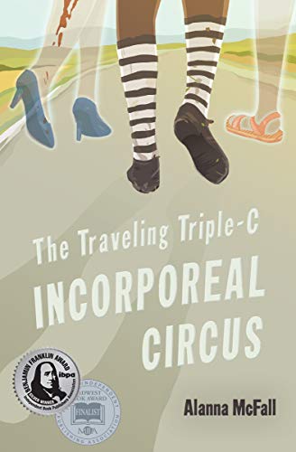 The Traveling Triple-C Incorporeal Circus on Kindle