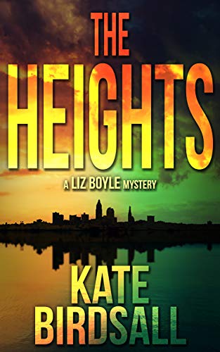 The Heights (A Liz Boyle Mystery Book 2) on Kindle