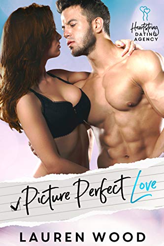 Picture Perfect Love (Heartstring Dating Agency Book 3) on Kindle
