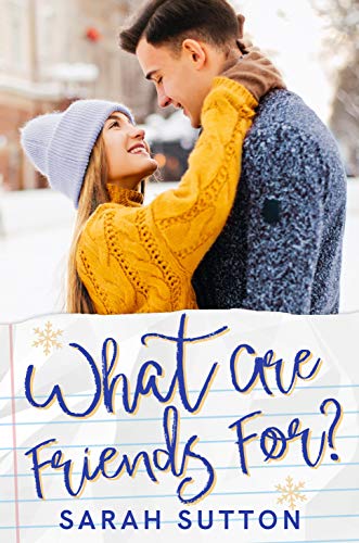 What Are Friends For? (Love in Fenton County) on Kindle