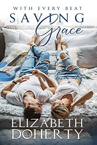 Saving Grace (With Every Beat Book 1) on Kindle