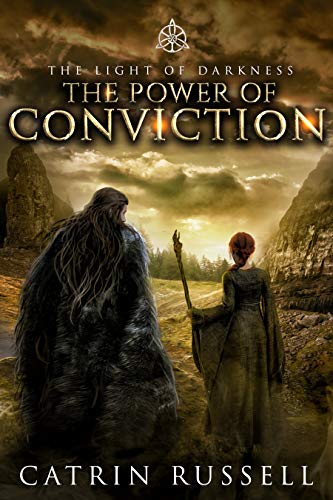 The Power of Conviction (The Light of Darkness Book 1) on Kindle