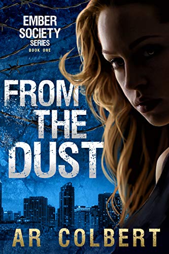 From the Dust (Ember Society Book 1) on Kindle