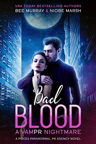 Bad Blood: A VamPR Nightmare on Kindle