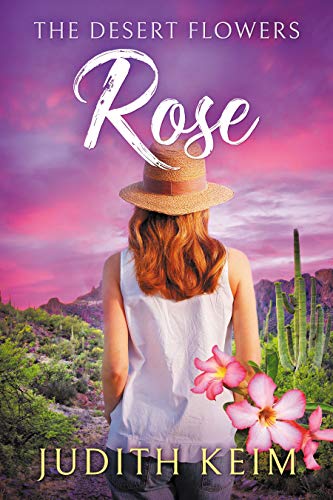 The Desert Flowers - Rose (The Desert Sage Inn Series Book 1) on Kindle