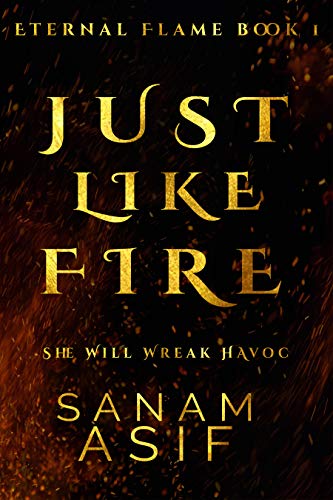 Just Like Fire (Eternal Flame Saga 1) on Kindle