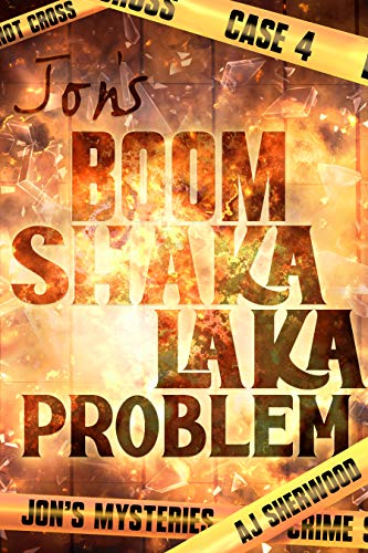 Jon's Boom Shaka Laka Problem (Jon's Mysteries Case Book 4) on Kindle