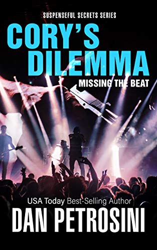 Cory's Dilemma: Missing the Beat (Suspenseful Secrets Book 1) on Kindle
