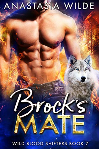 Brock's Mate (Wild Blood Shifters Book 7) on Kindle