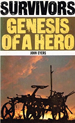 Survivors: Genesis of a Hero on Kindle