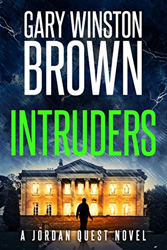 Intruders (A Jordan Quest FBI Thriller Book 1) on Kindle
