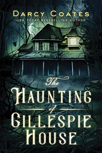The Haunting of Gillespie House on Kindle