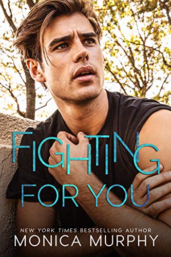 Fighting For You (The Callahans Book 5) on Kindle
