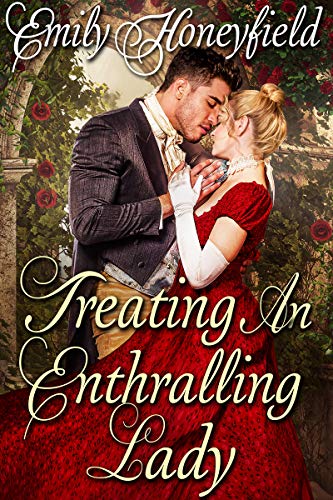 Treating an Enthralling Lady on Kindle
