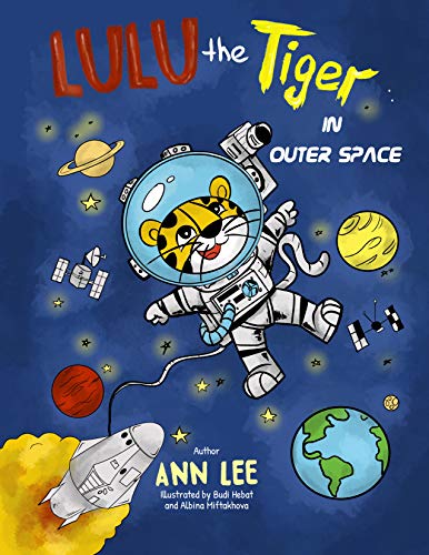 LULU the Tiger in Outer Space on Kindle