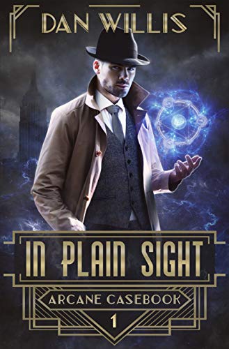 In Plain Sight (Arcane Casebook Book 1) on Kindle