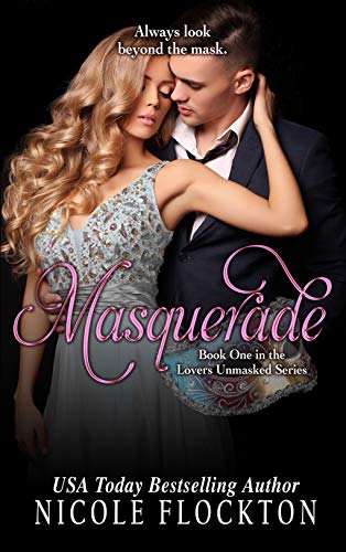 Masquerade (Lovers Unmasked Book 1) on Kindle