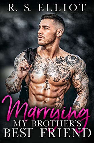 Marrying my Brother's Best Friend (The Billionaire's Secret Book 4) on Kindle