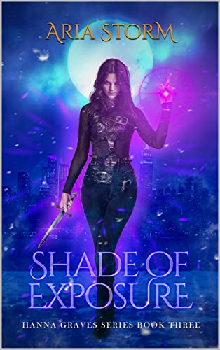 Shade of Exposure (Hannah Graves Series Book 3) on Kindle