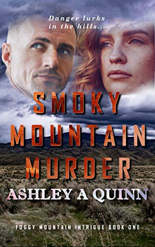 Smoky Mountain Murder (Foggy Mountain Intrigue Book 1) on Kindle