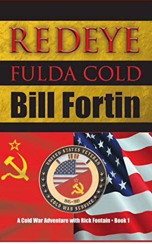 Redeye Fulda Cold (A Cold War Adventure with Rick Fontain Book 1) on Kindle