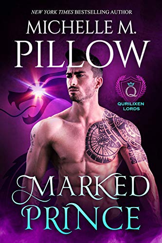 Marked Prince (Qurilixen Lords Book 2) on Kindle