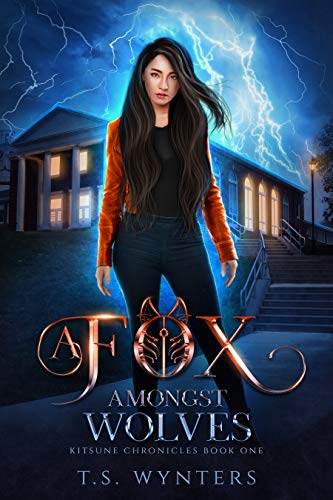 A Fox Amongst Wolves (Kitsune Chronicles Book 1) on Kindle