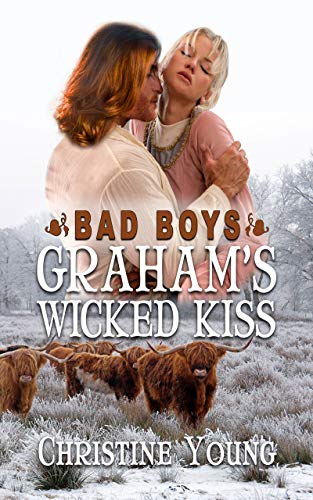 Graham'sWicked Kiss (Bad Boys Book 7) on Kindle
