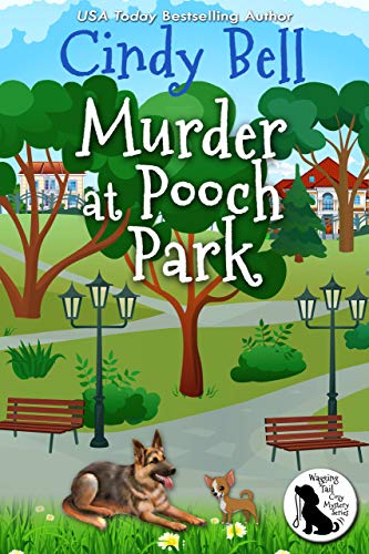 Murder at Pooch Park (Wagging Tail Cozy Mystery Book 1) on Kindle