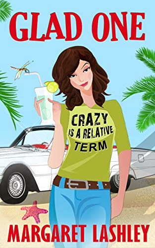 Glad One: Crazy is a Relative Term (Val Fremden Mysteries Book 1) on Kindle