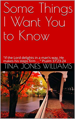 Some Things I Want You to Know on Kindle