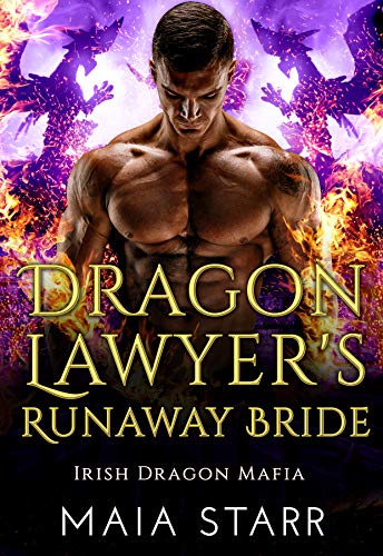 Dragon Lawyer's Runaway Bride (Irish Dragon Mafia Book 4) on Kindle
