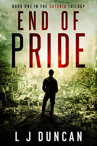 End Of Pride (The Soteria Trilogy Book 1) on Kindle