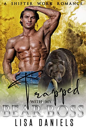 Trapped With My Bear Boss (Bear Bosses of Samhain Book 5) on Kindle
