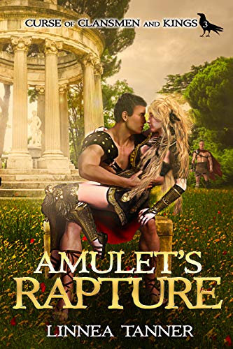 Amulet's Rapture (Curse of Clansmen and Kings Book 3) on Kindle