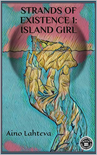 Island Girl (Strands of Existence Book 1) on Kindle