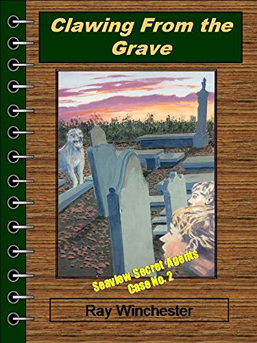 Clawing From the Grave (Seaview Secret Agents) on Kindle