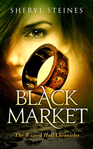 Black Market (The Wizard Hall Chronicles Book 2) on Kindle