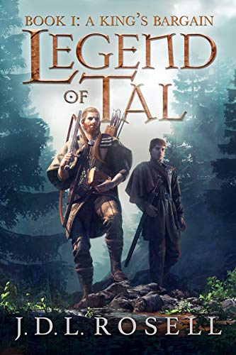 A King's Bargain (Legend of Tal Book 1) on Kindle
