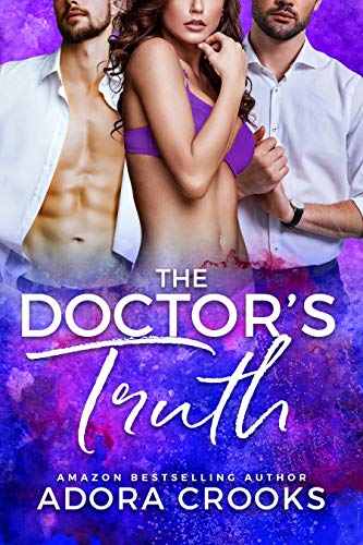 The Doctor's Truth (Truth or Dare Duet Book 2) on Kindle
